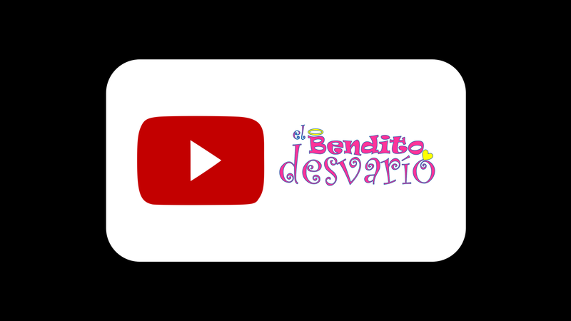 El Bendito Desvarío, YouTube